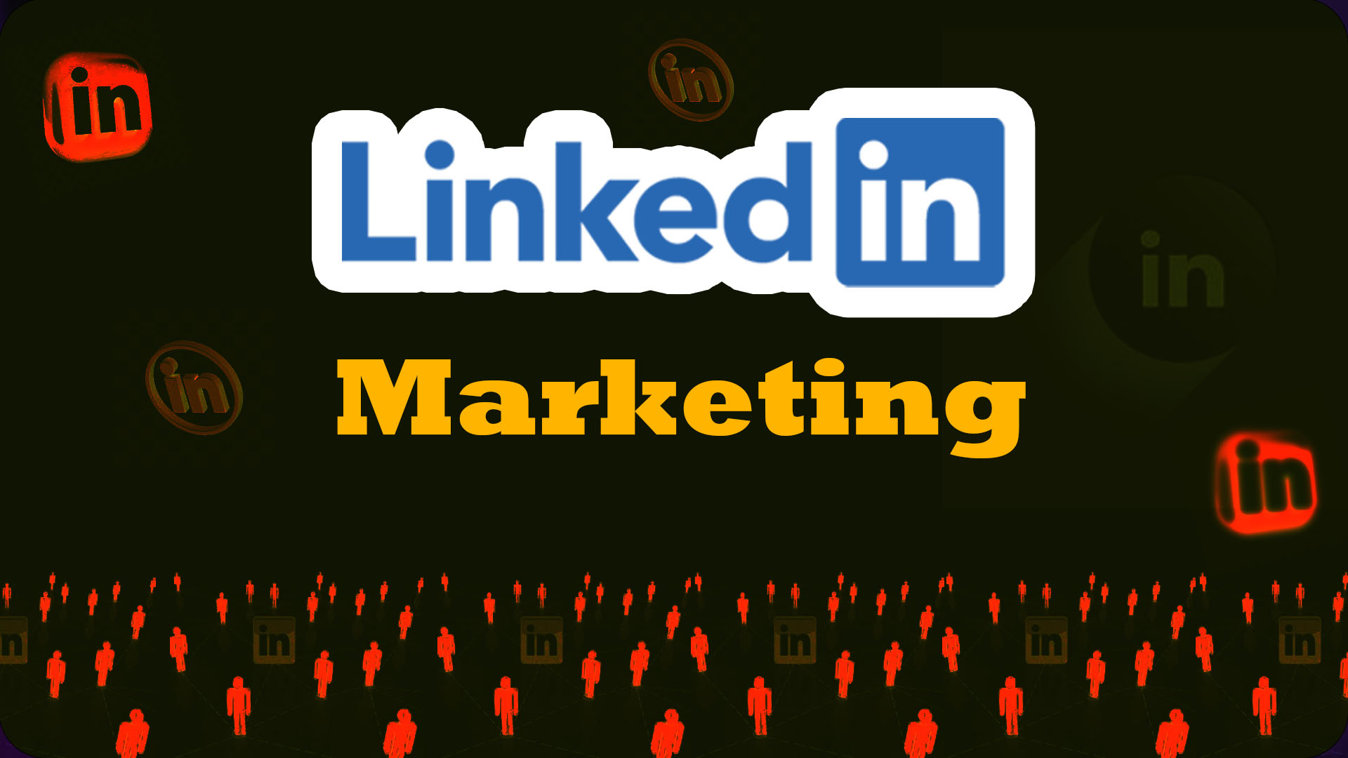 LinkedIn Marketing